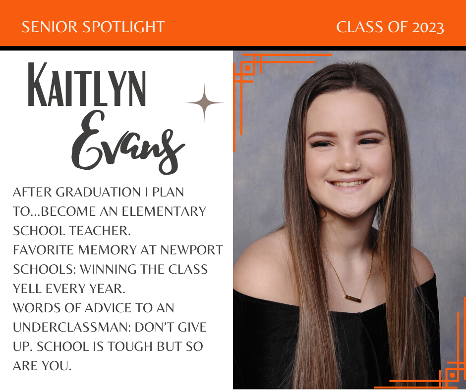 Senior Spotlight--Kaitlyn Evans