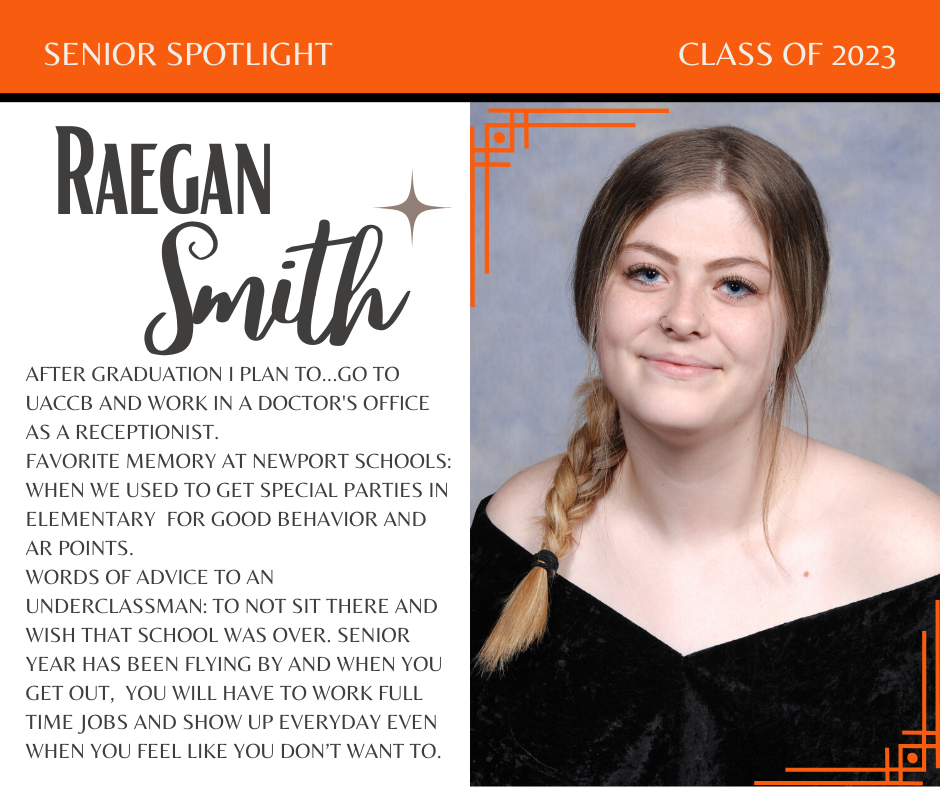 Senior Spotlight--Raegan Smith