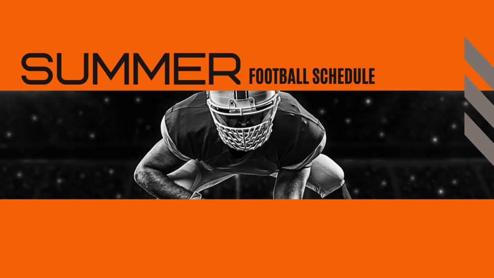 Summer Football Schedule