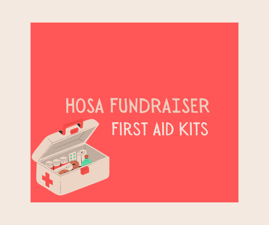 HOSA FundraiserFirst Aid Kits Newport School District